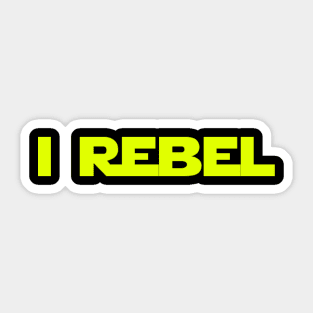 I rebel Sticker